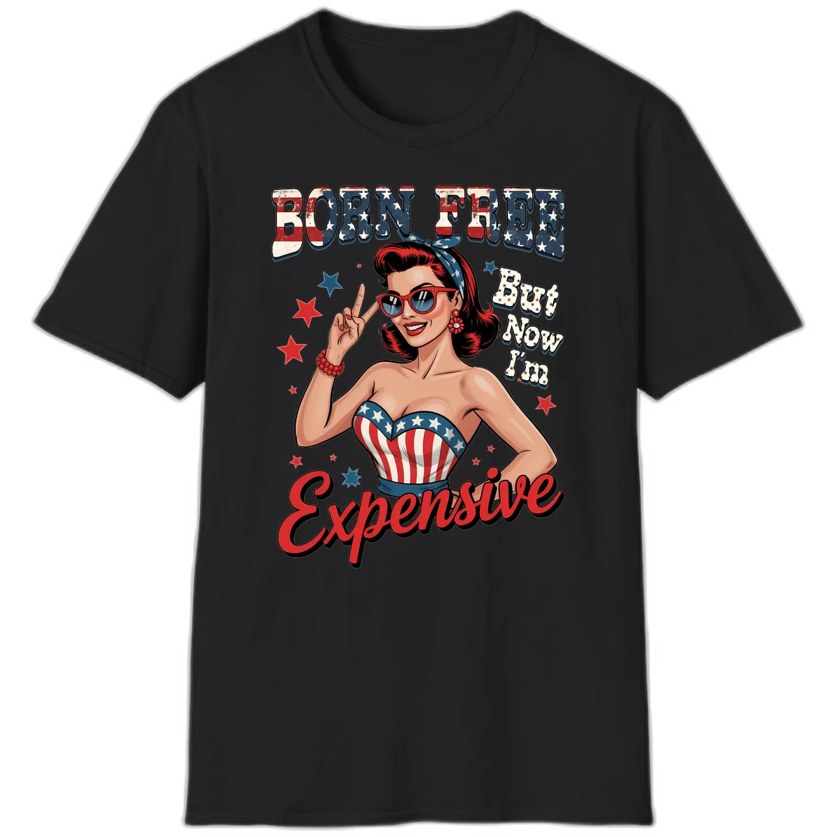Born Free But Now I'm Expensive T-Shirt in Black