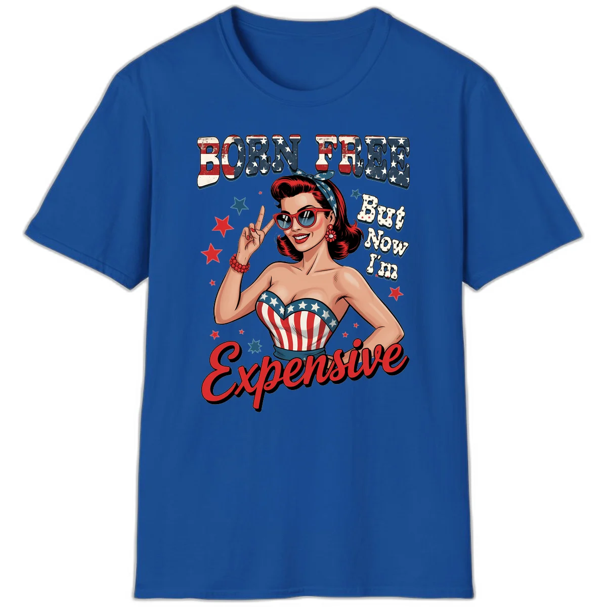 Born Free But Now I'm Expensive T-Shirt in Royal