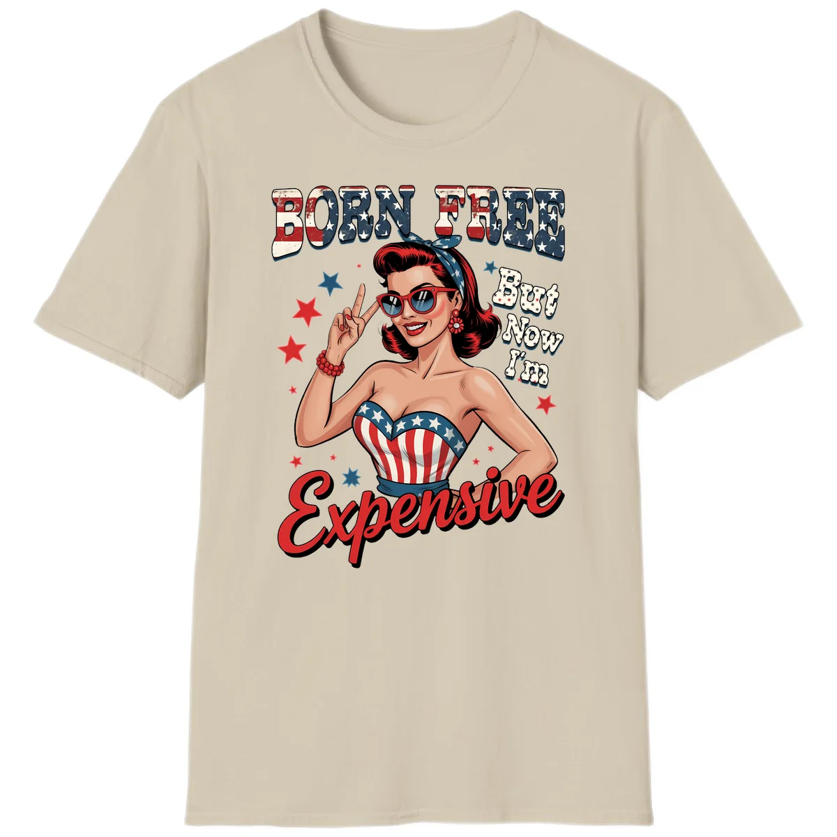 Born Free But Now I'm Expensive T-Shirt in Sand