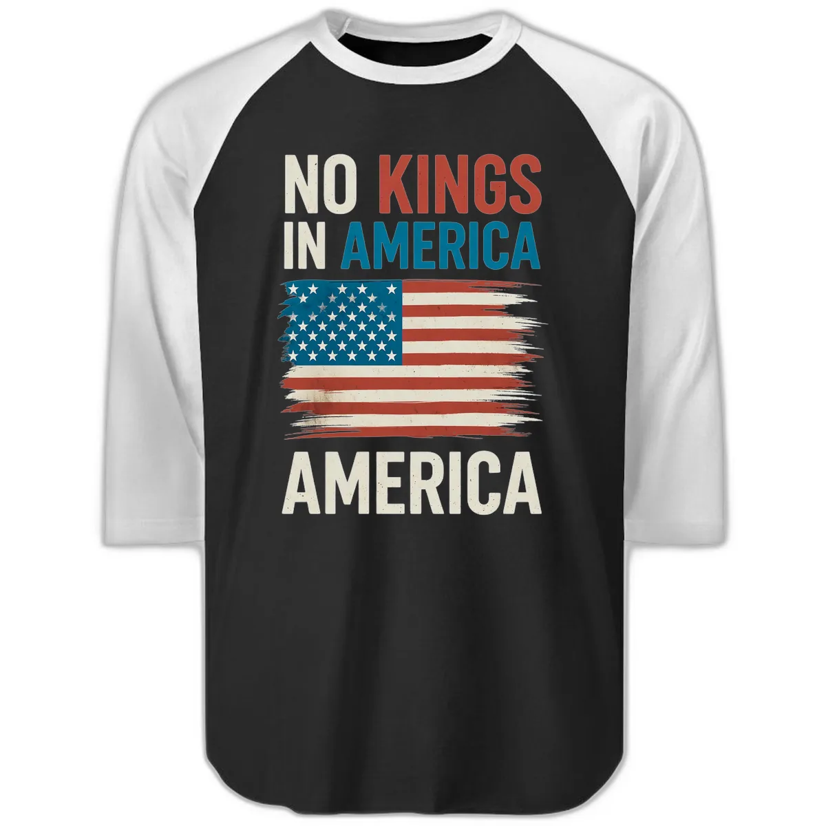 No Kings In America Distressed Flag Design Raglan 3/4 in Black White