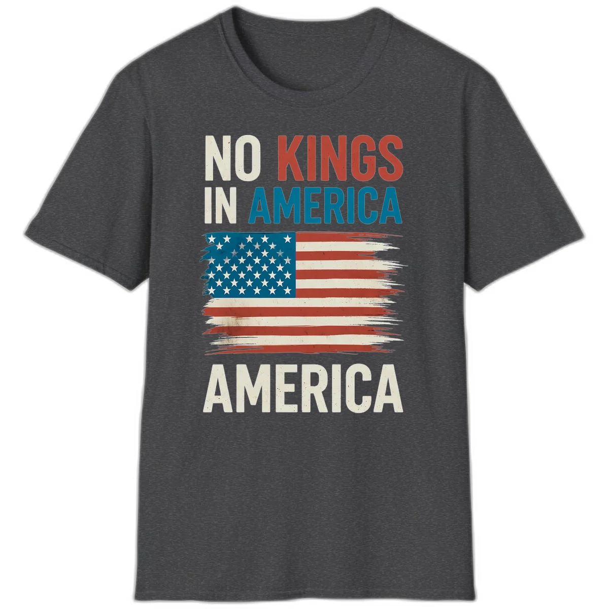 No Kings In America T-Shirt in Dark Heather