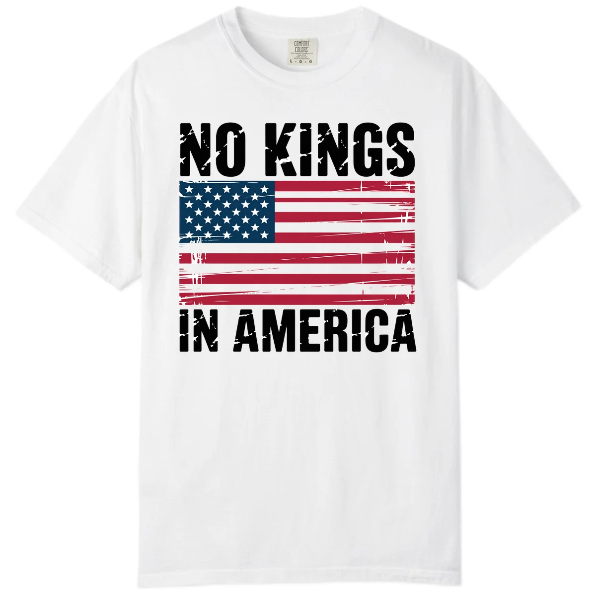 No Kings In America Declaration Flag Comfort Color in White