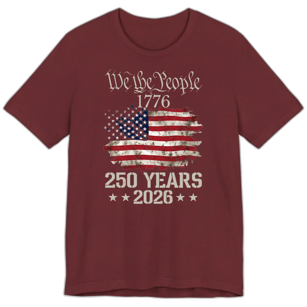 We The People 1776 Distressed Flag 250th Anniversary Premium T-Shirt in Heather Cardinal