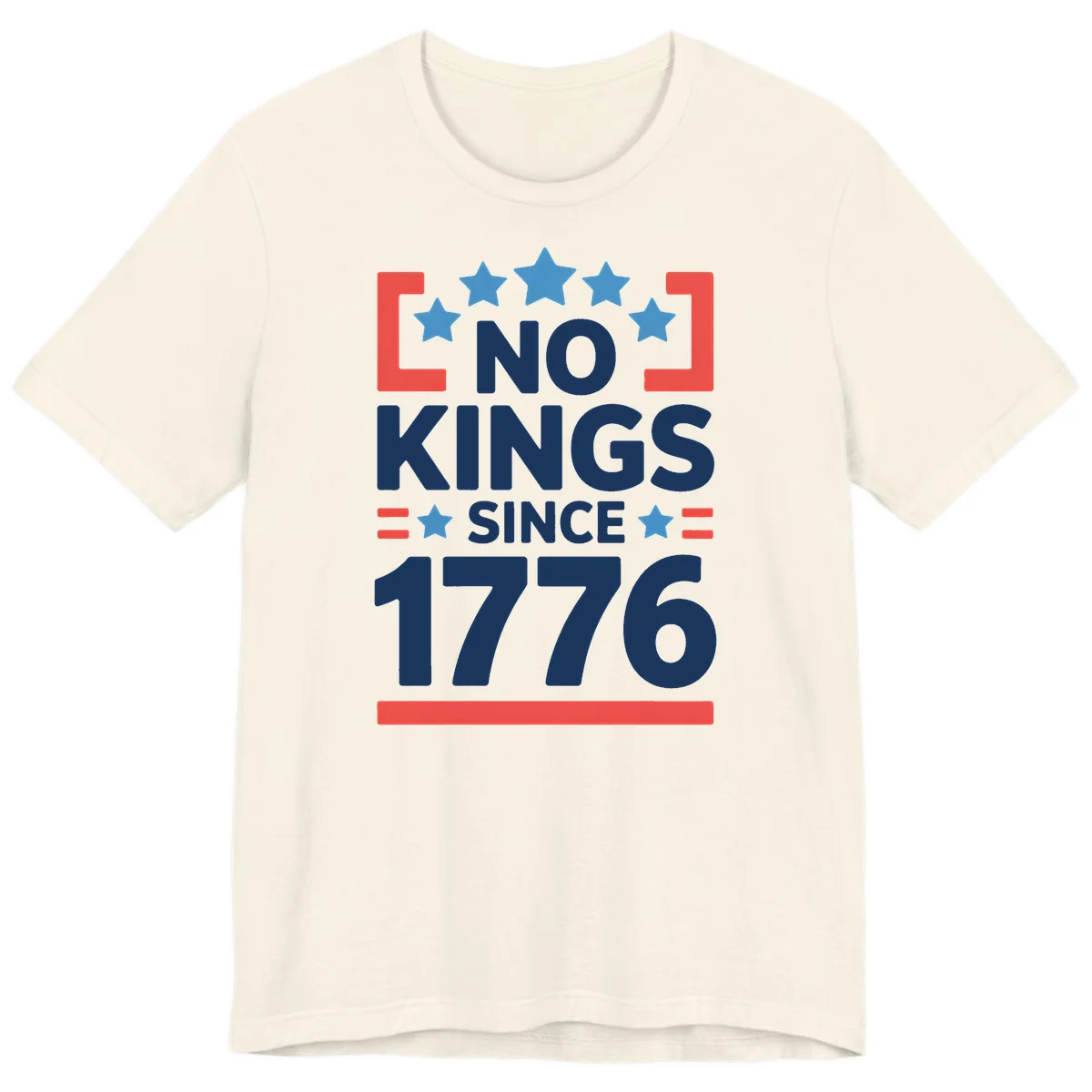 No Kings Since 1776 Premium T-Shirt in Natural