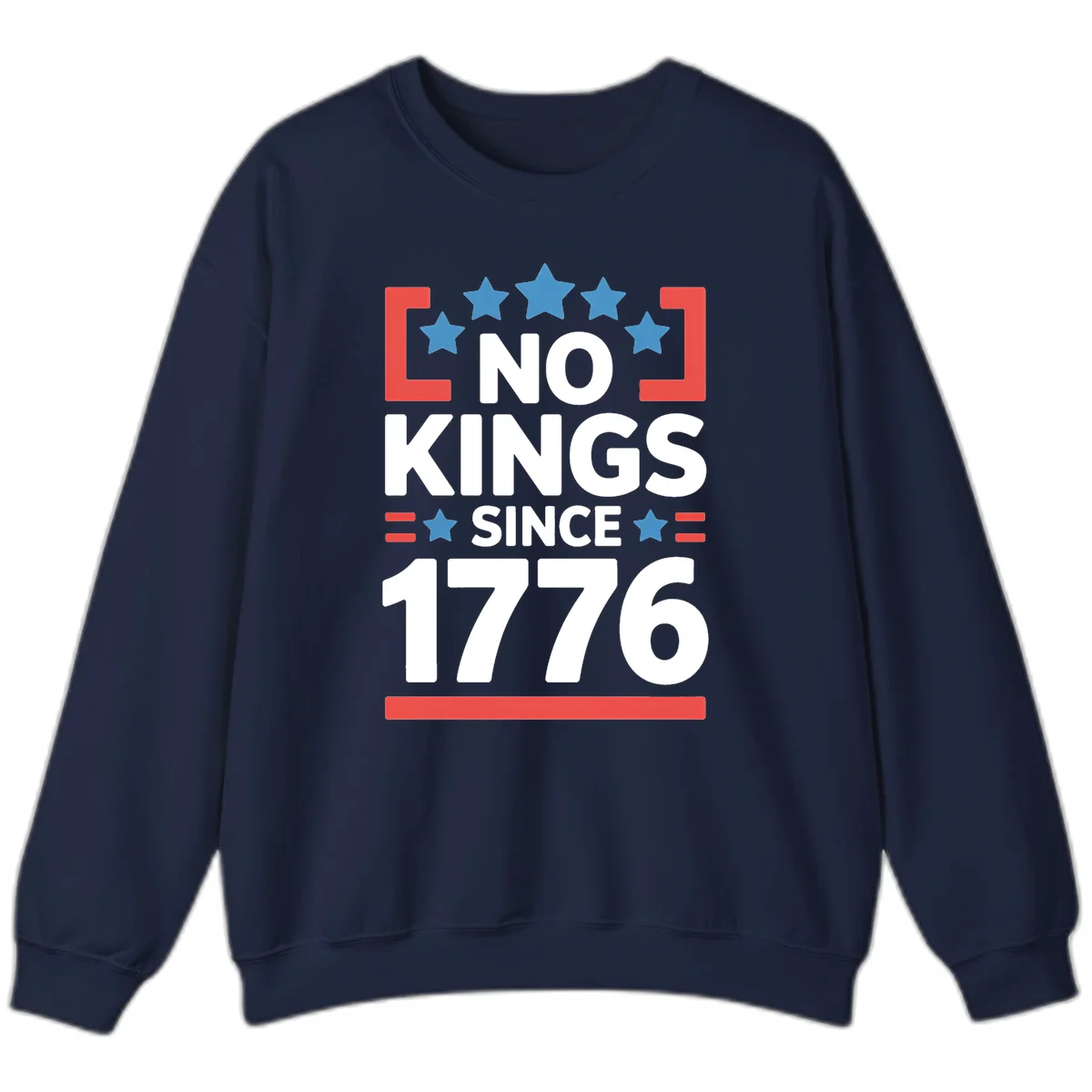 No Kings Since 1776 Sweatshirt in Navy