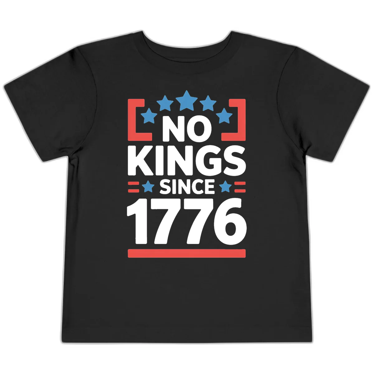 No Kings Since 1776 Toddler T-Shirt in Black