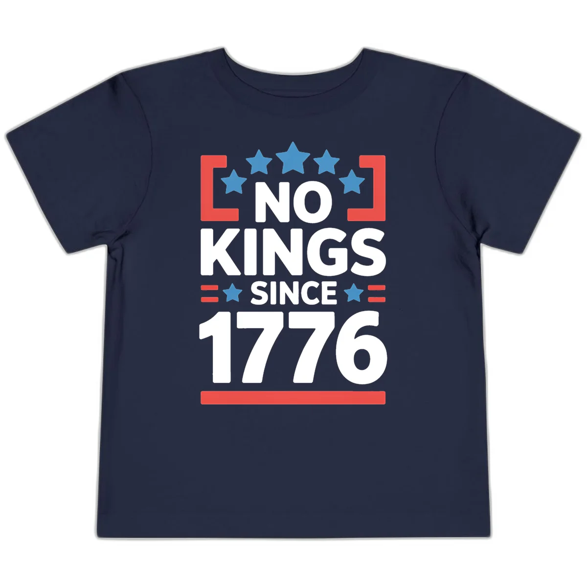 No Kings Since 1776 Toddler T-Shirt in Navy
