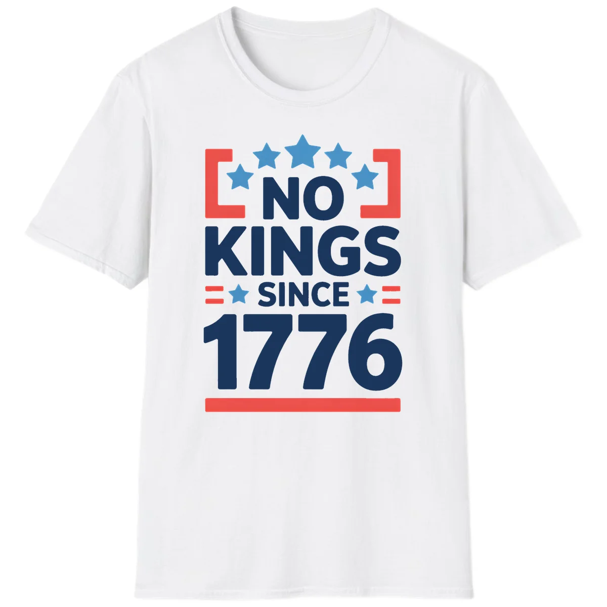 No Kings Since 1776 T-Shirt in White