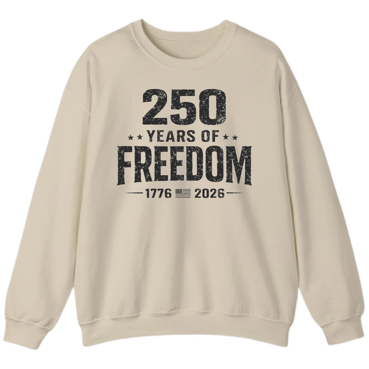 America's 250th Anniversary Freedom Celebration Sweatshirt in Sand