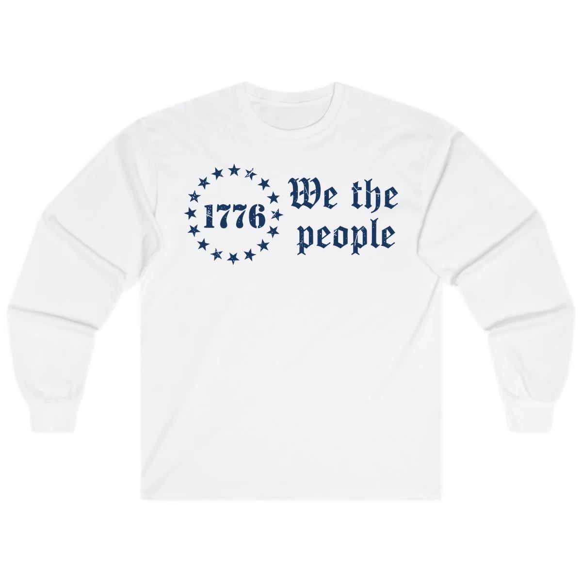 We The People Est 1776 Long Sleeve in White