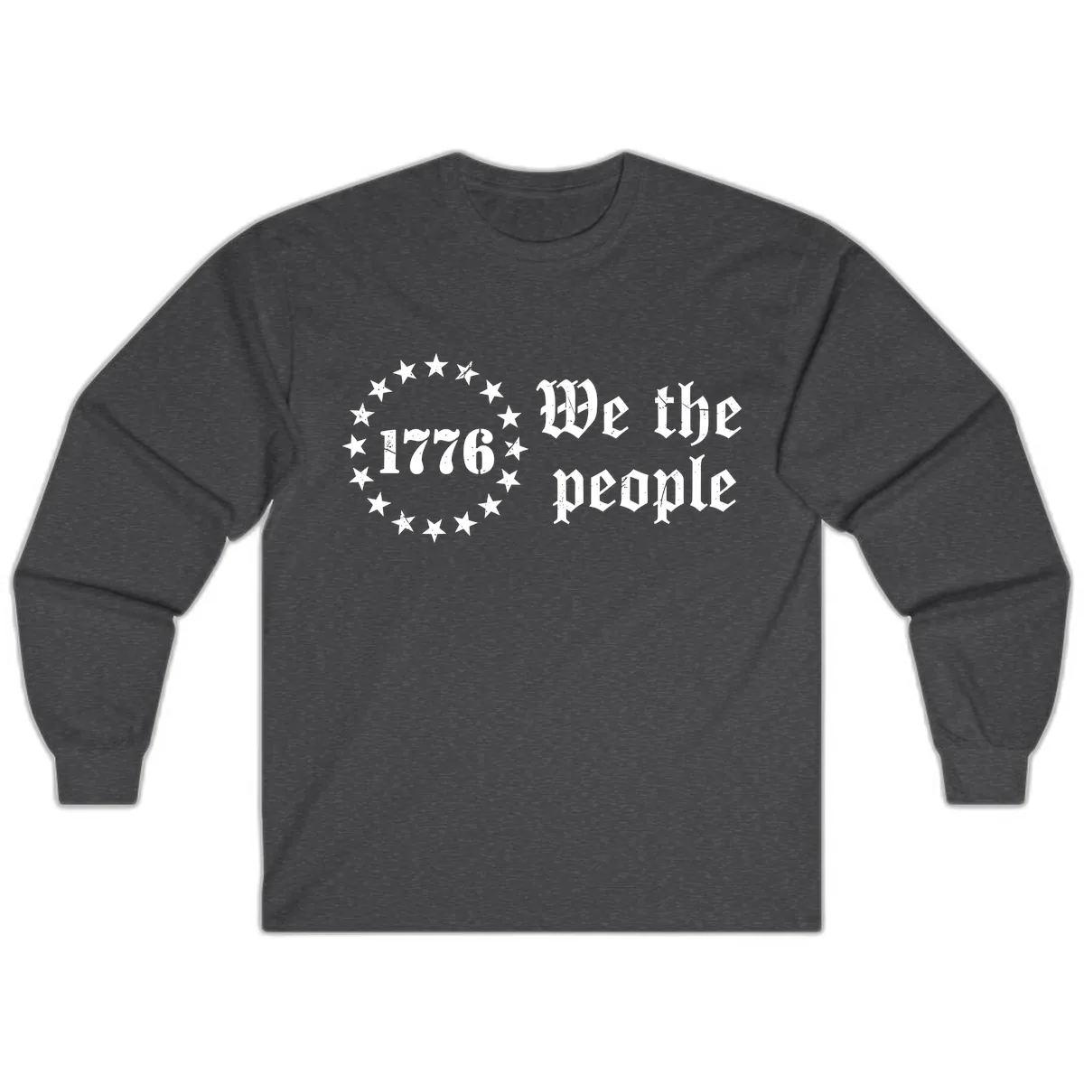 We The People Est 1776 250 Years Celebration Long Sleeve in Dark Heather