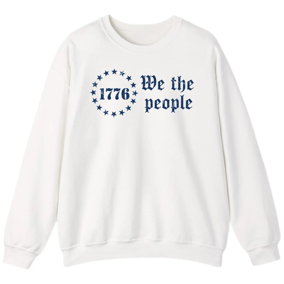 We The People Est 1776 Sweatshirt in White
