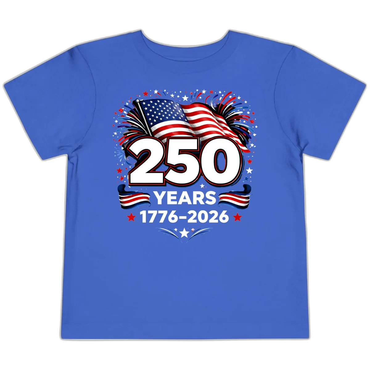 America's 250th Anniversary Celebration Design Toddler T-Shirt in True Royal