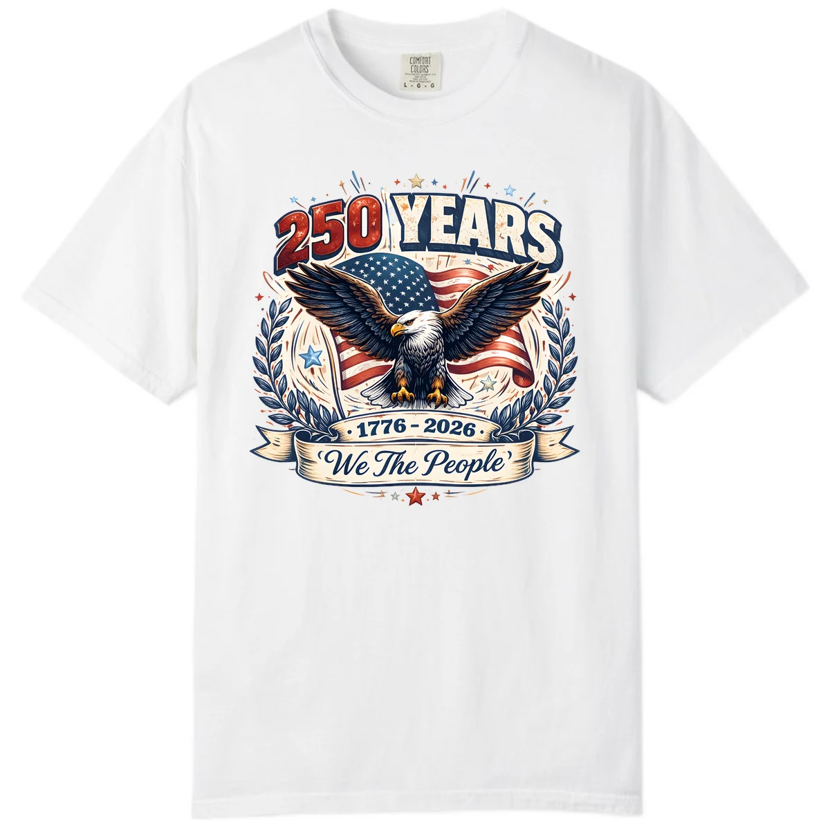 America 250 Years We The People Celebration Comfort Color in White