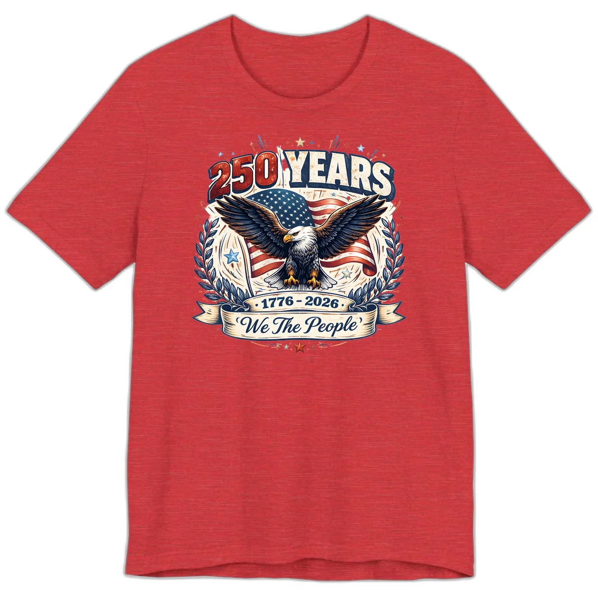 America 250 Years We The People Celebration Premium T-Shirt in Heather Red