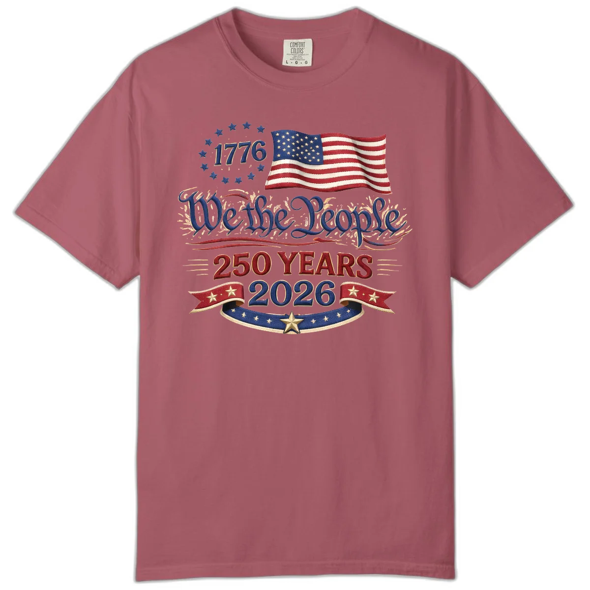We the People 1776 250 Years 2026 Comfort Color in Crimson