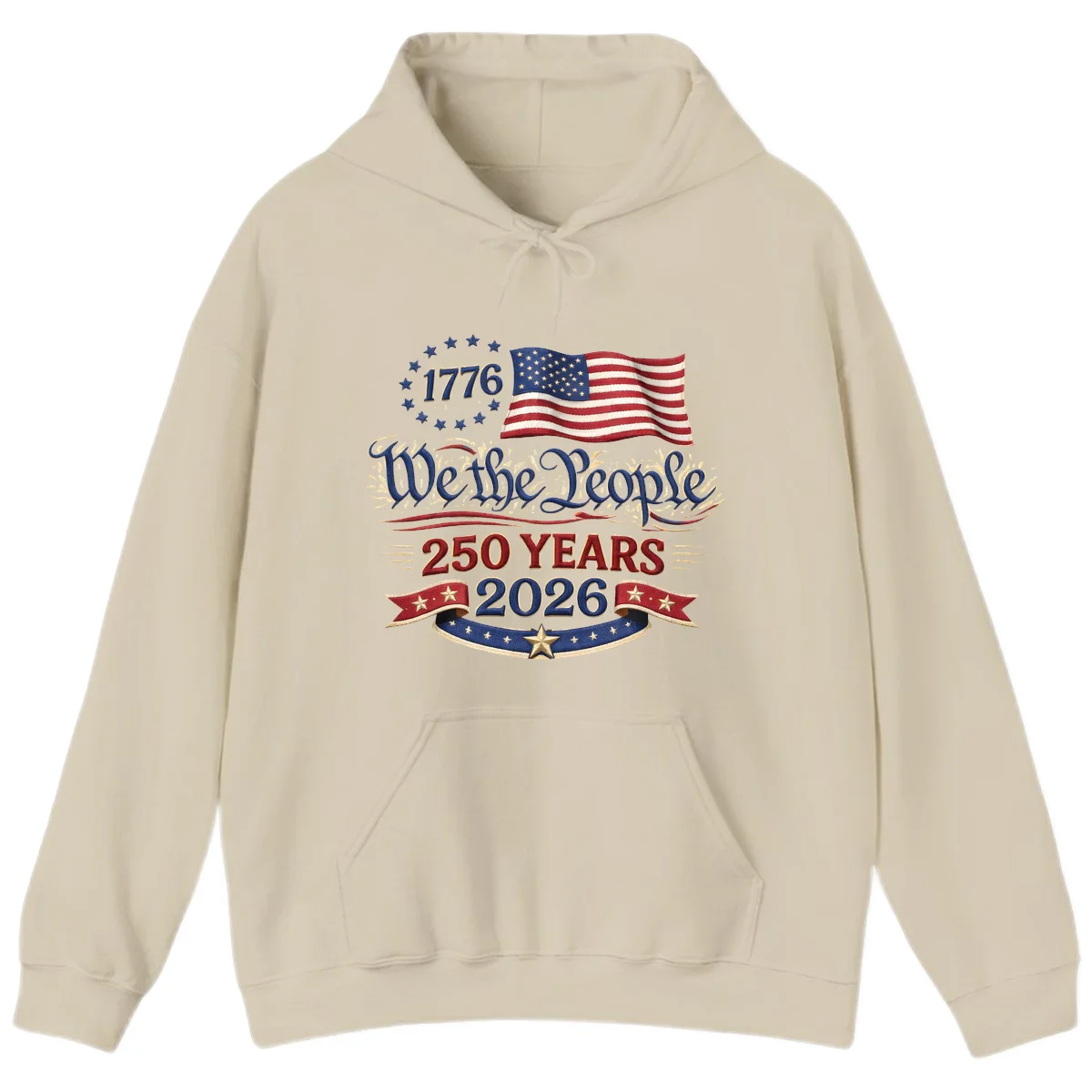 We the People 1776 250 Years 2026 Hoodie in Sand
