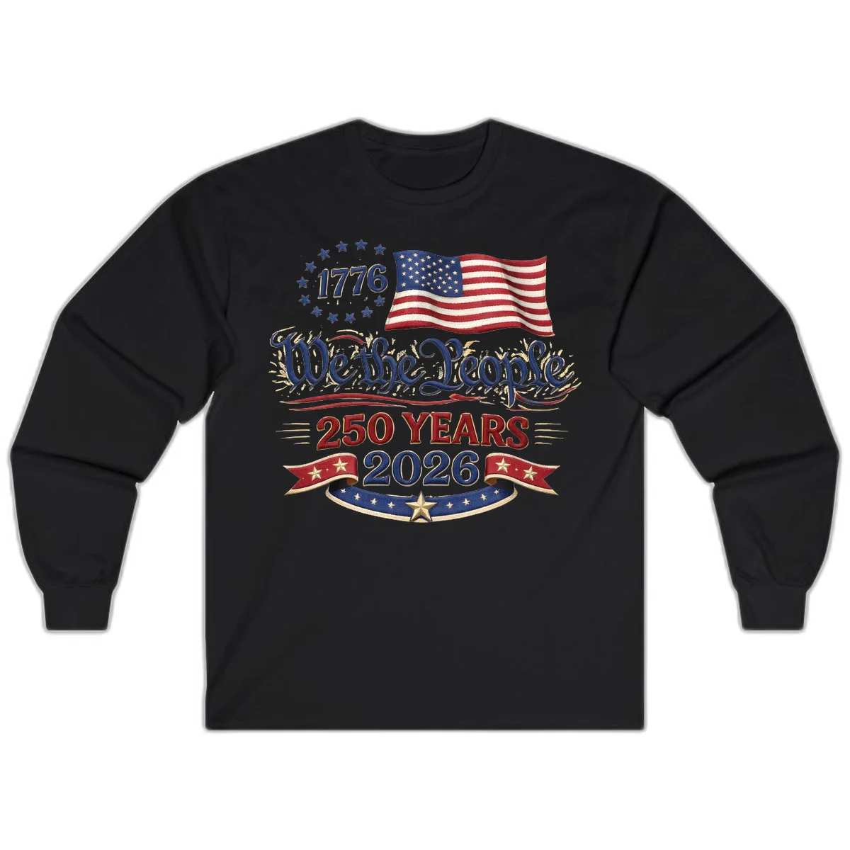We the People 1776 250 Years 2026 Long Sleeve in Black