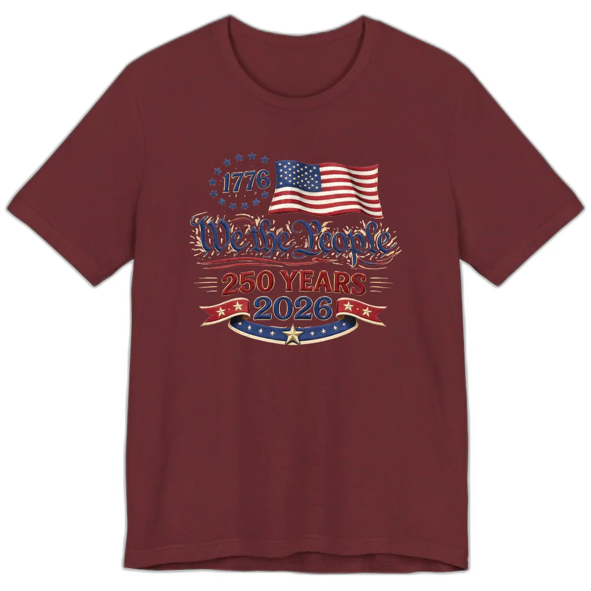 We the People 1776 250 Years 2026 Patriotic Celebration Premium T-Shirt in Heather Cardinal