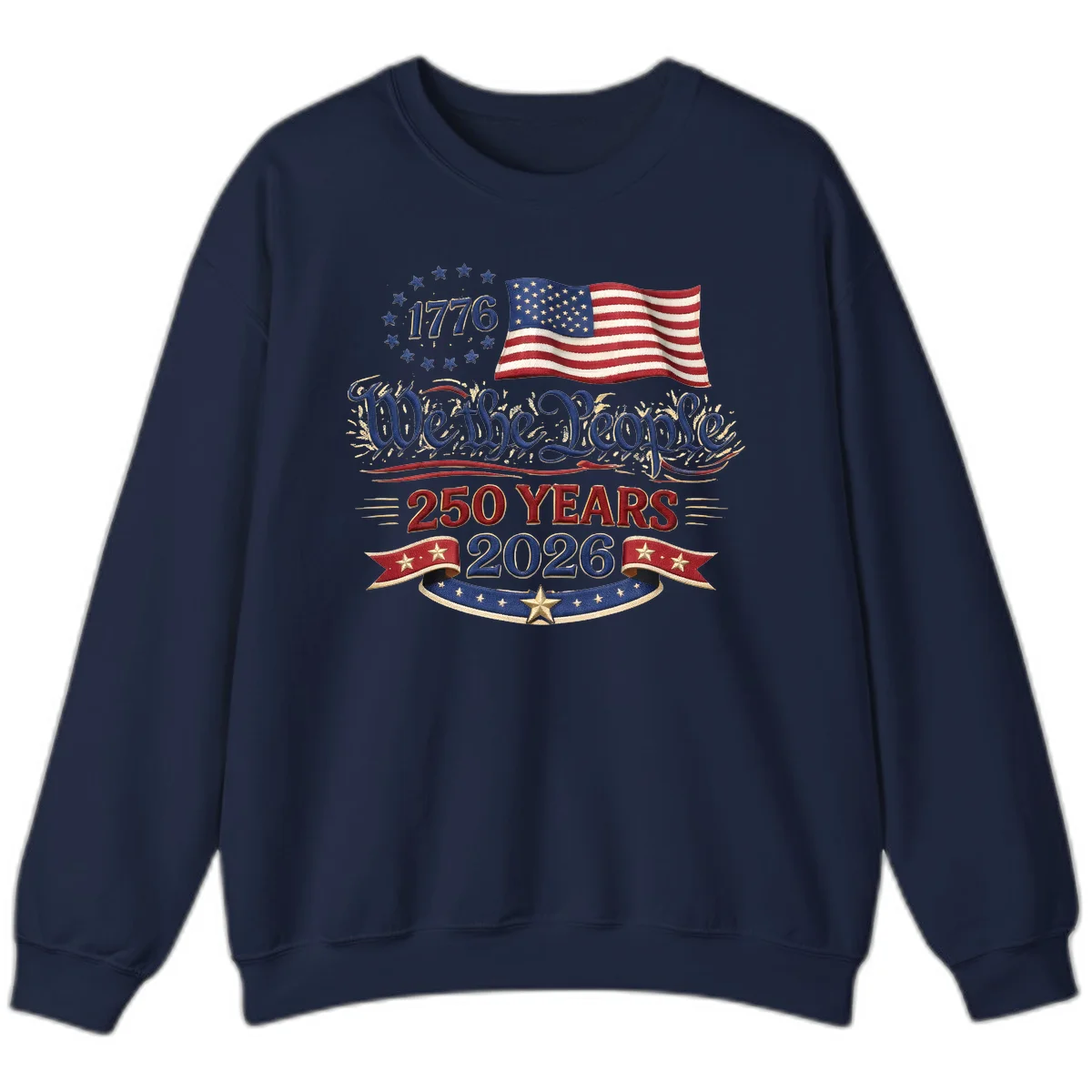 We the People 1776 250 Years 2026 Sweatshirt in Navy