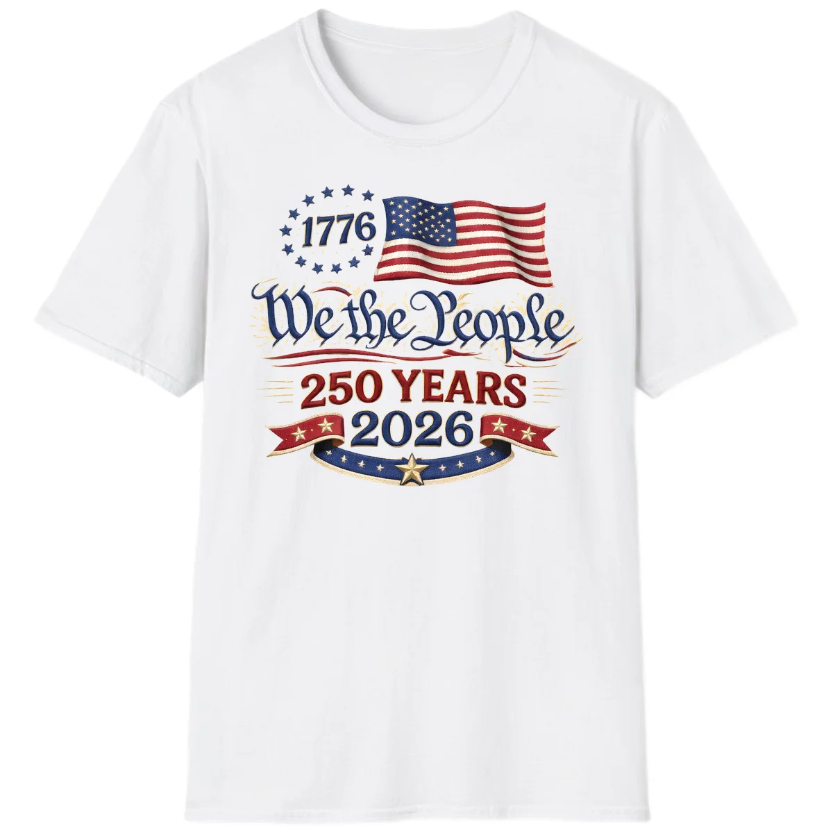 We the People 1776 250 Years 2026 T-Shirt in White