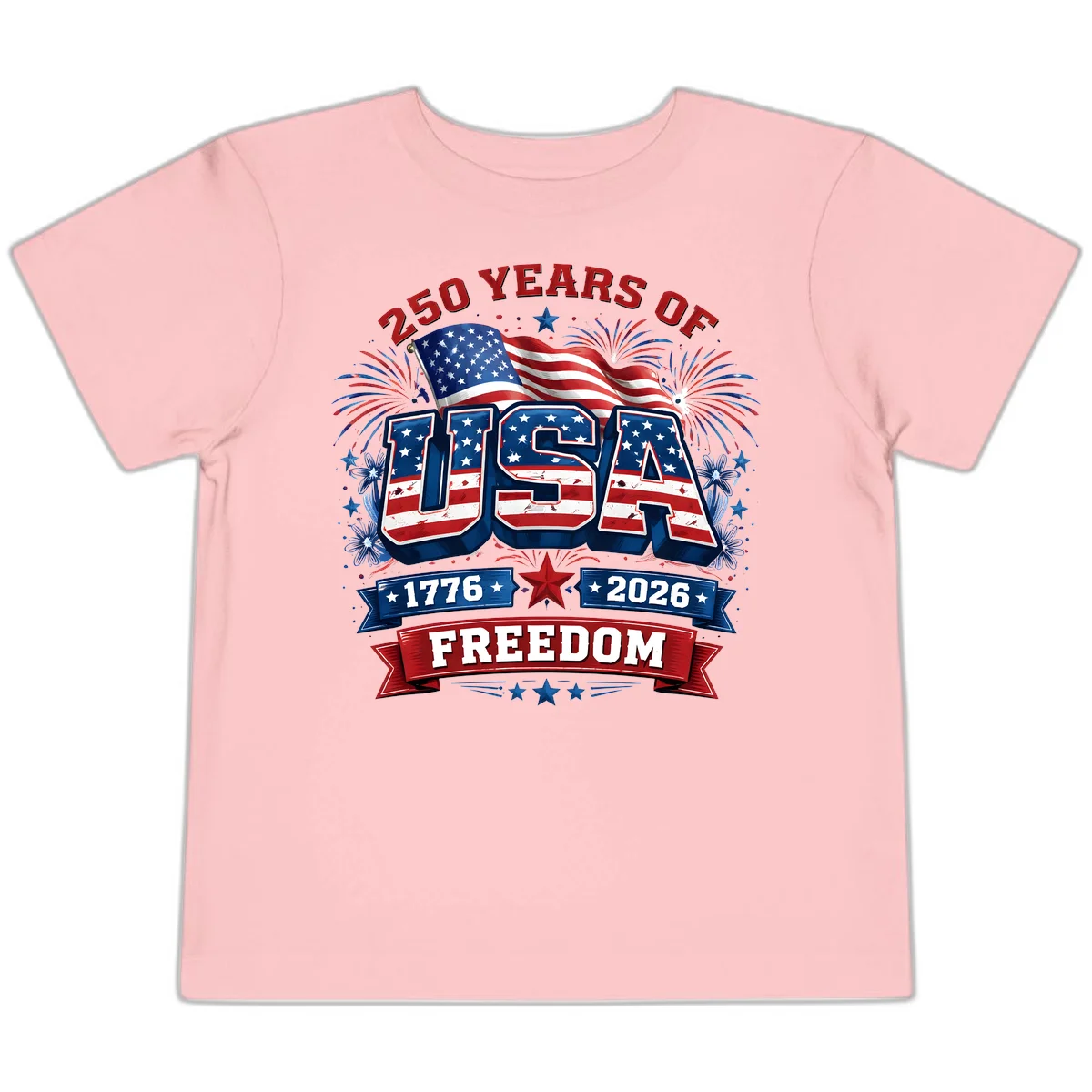 USA 250th Anniversary Freedom Celebration Toddler T-Shirt in Pink