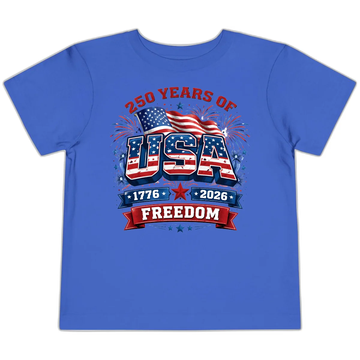 USA 250th Anniversary Freedom Celebration Toddler T-Shirt in True Royal