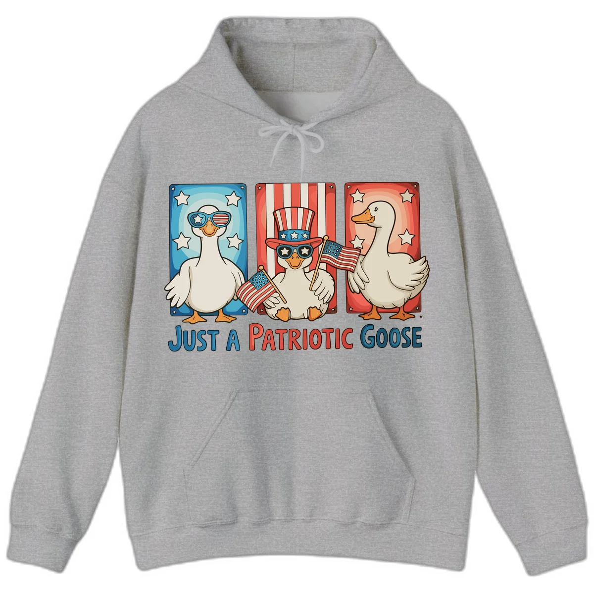 Just A Patriotic Goose Hoodie in Sport Grey