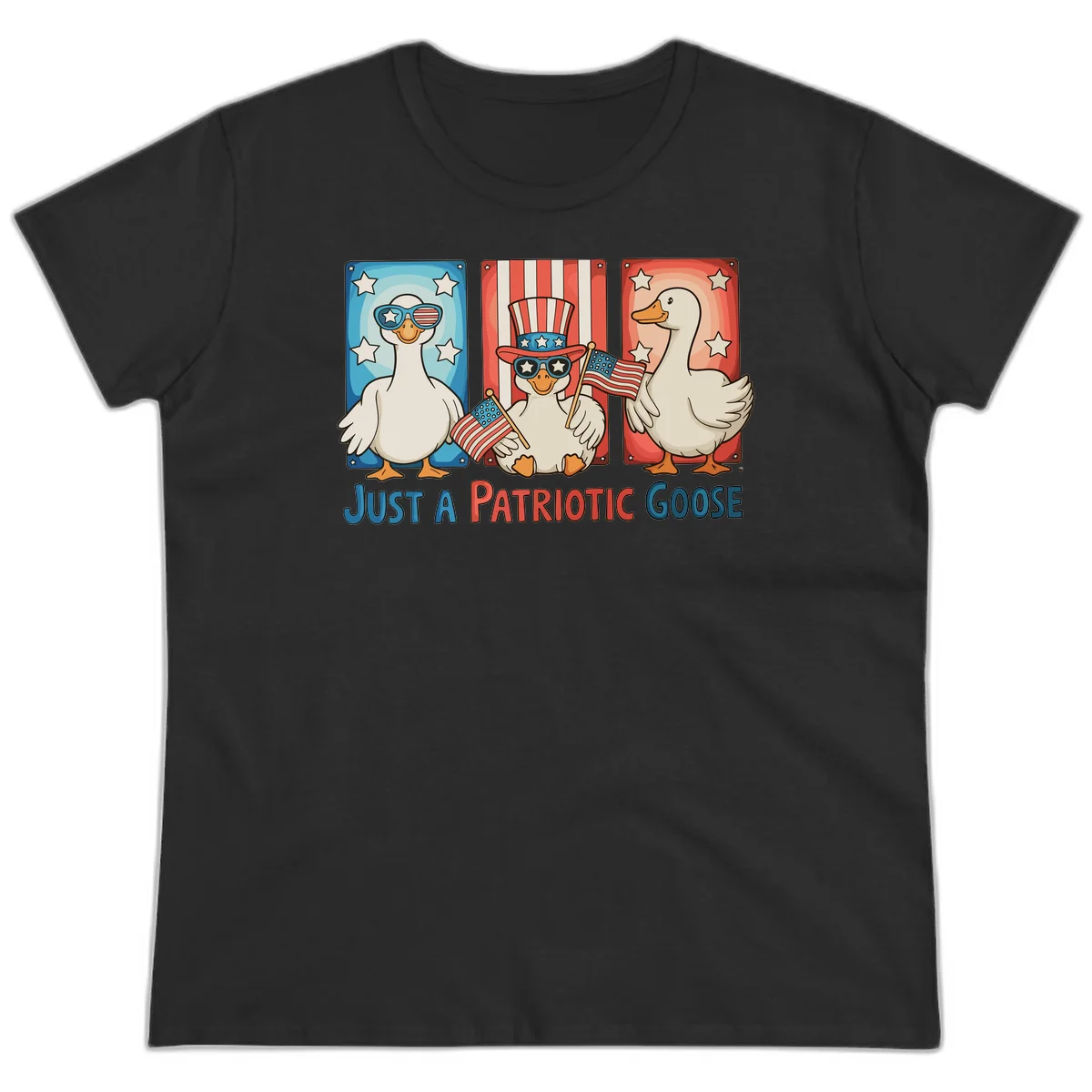 Just A Patriotic Goose Ladies Tee in Black