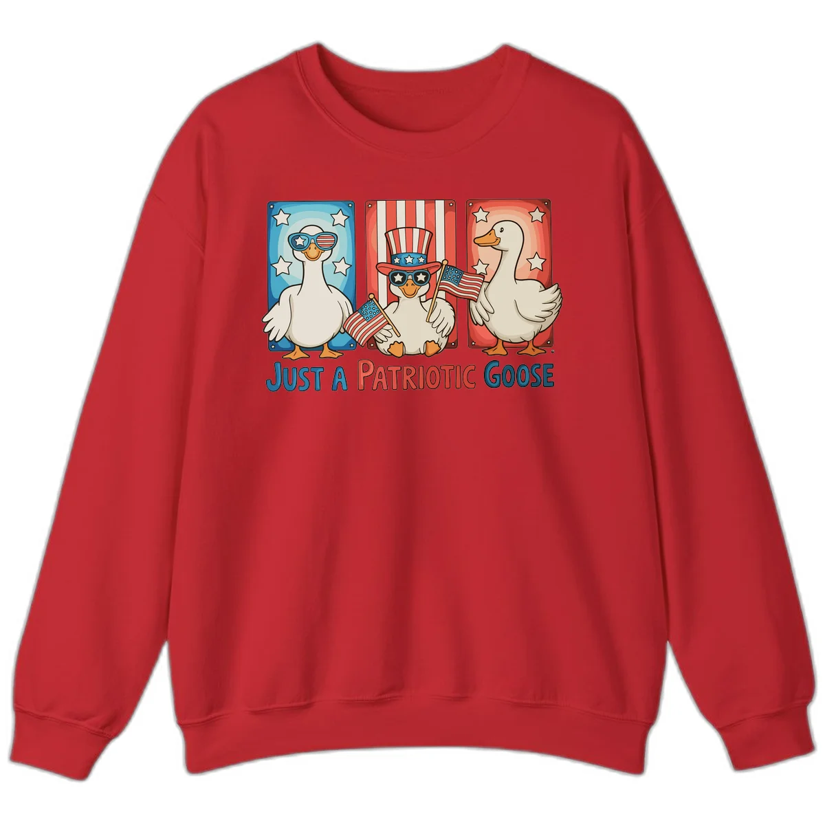 Just A Patriotic Goose Sweatshirt in Red