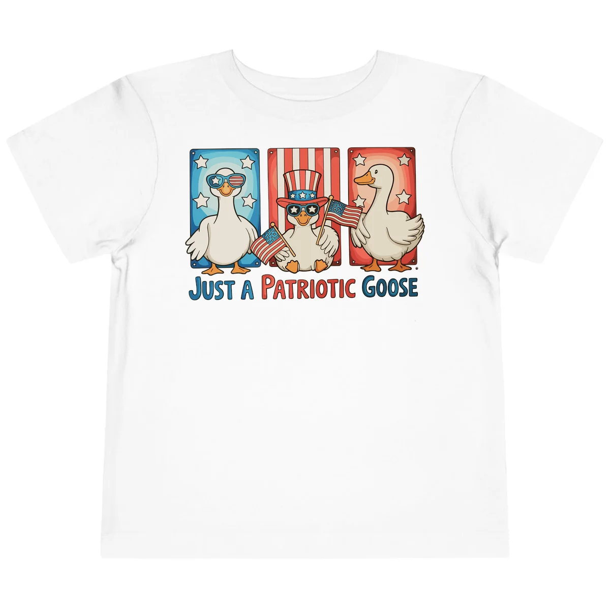 Just A Patriotic Goose Toddler T-Shirt in White
