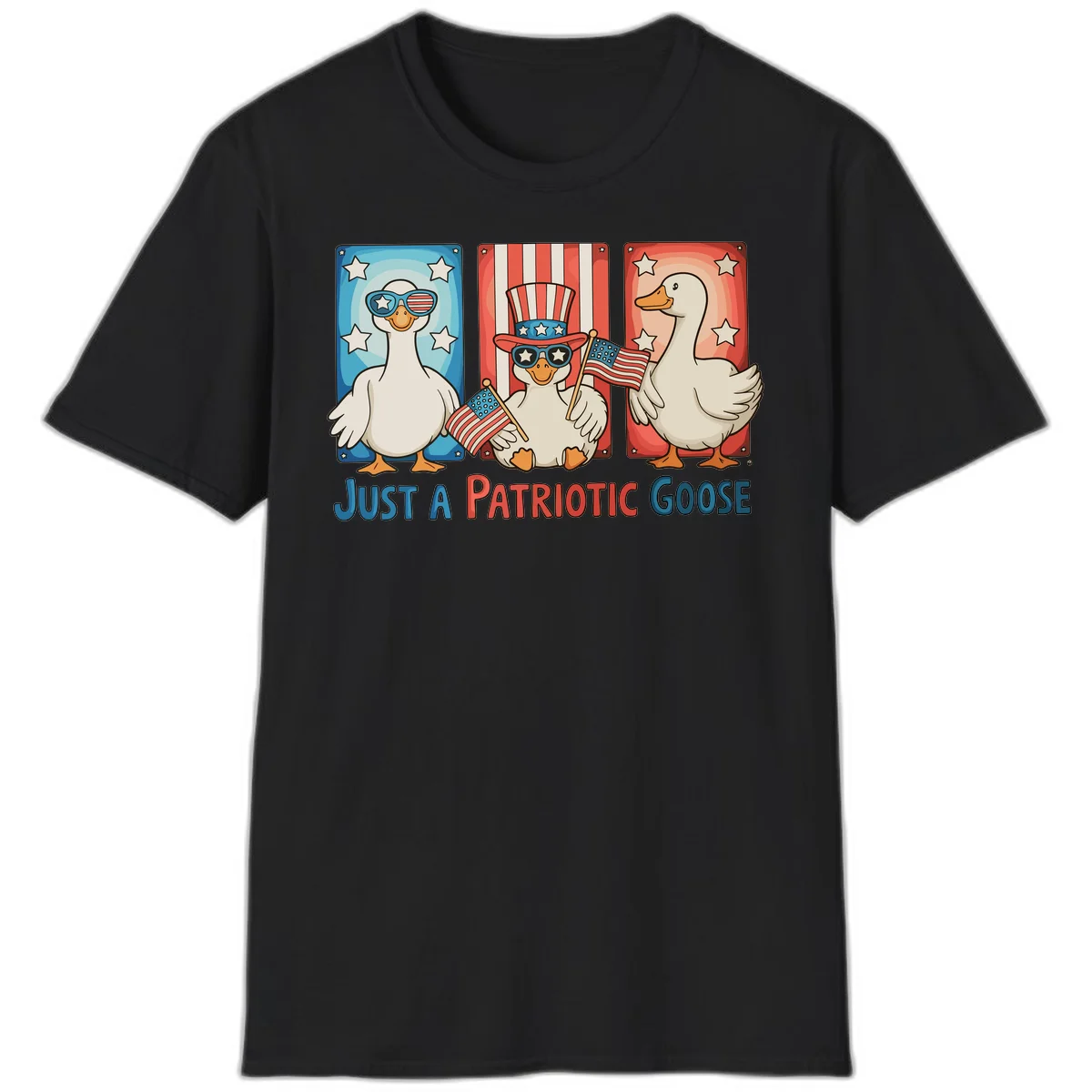 Just A Patriotic Goose T-Shirt in Black
