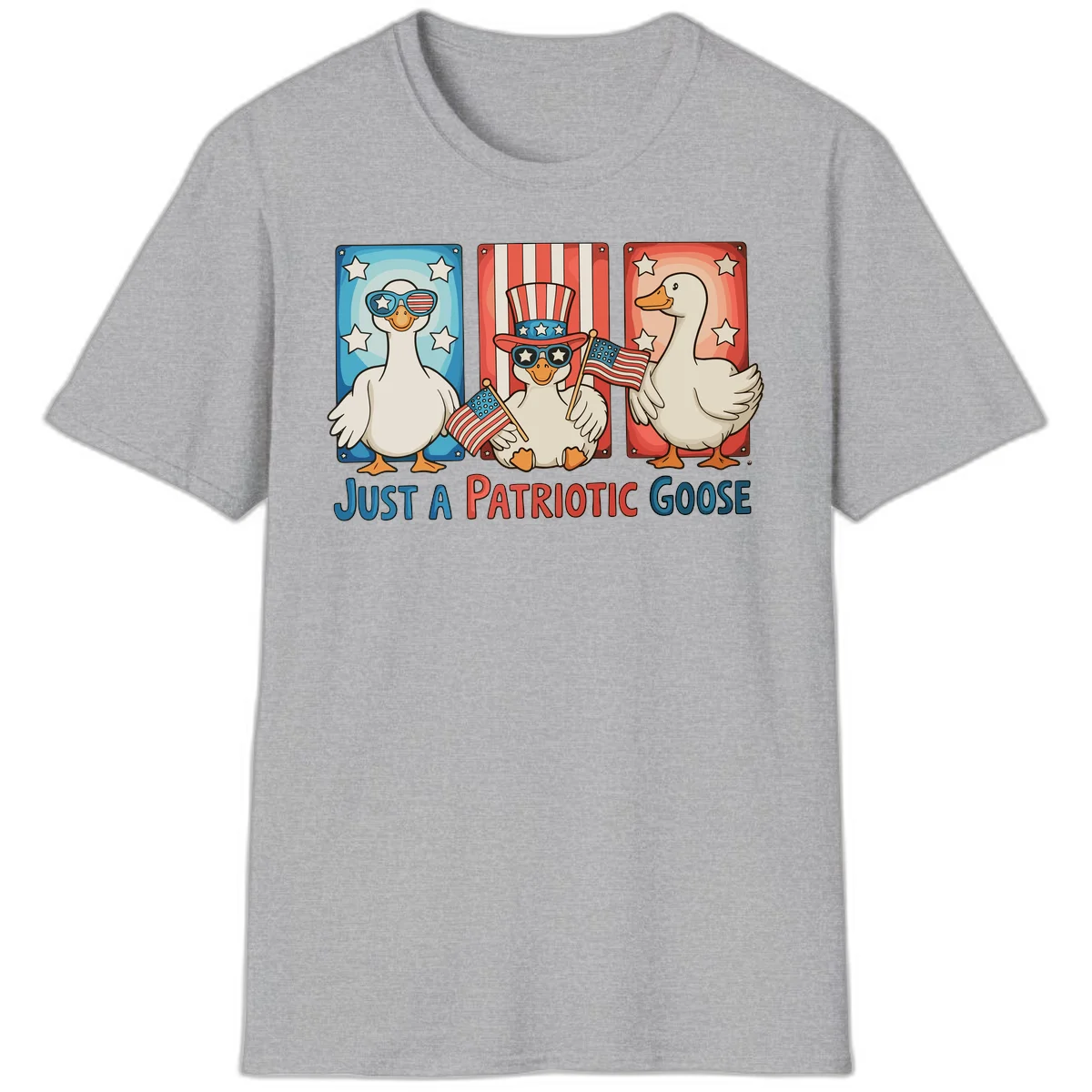 Just A Patriotic Goose T-Shirt in Sport Grey