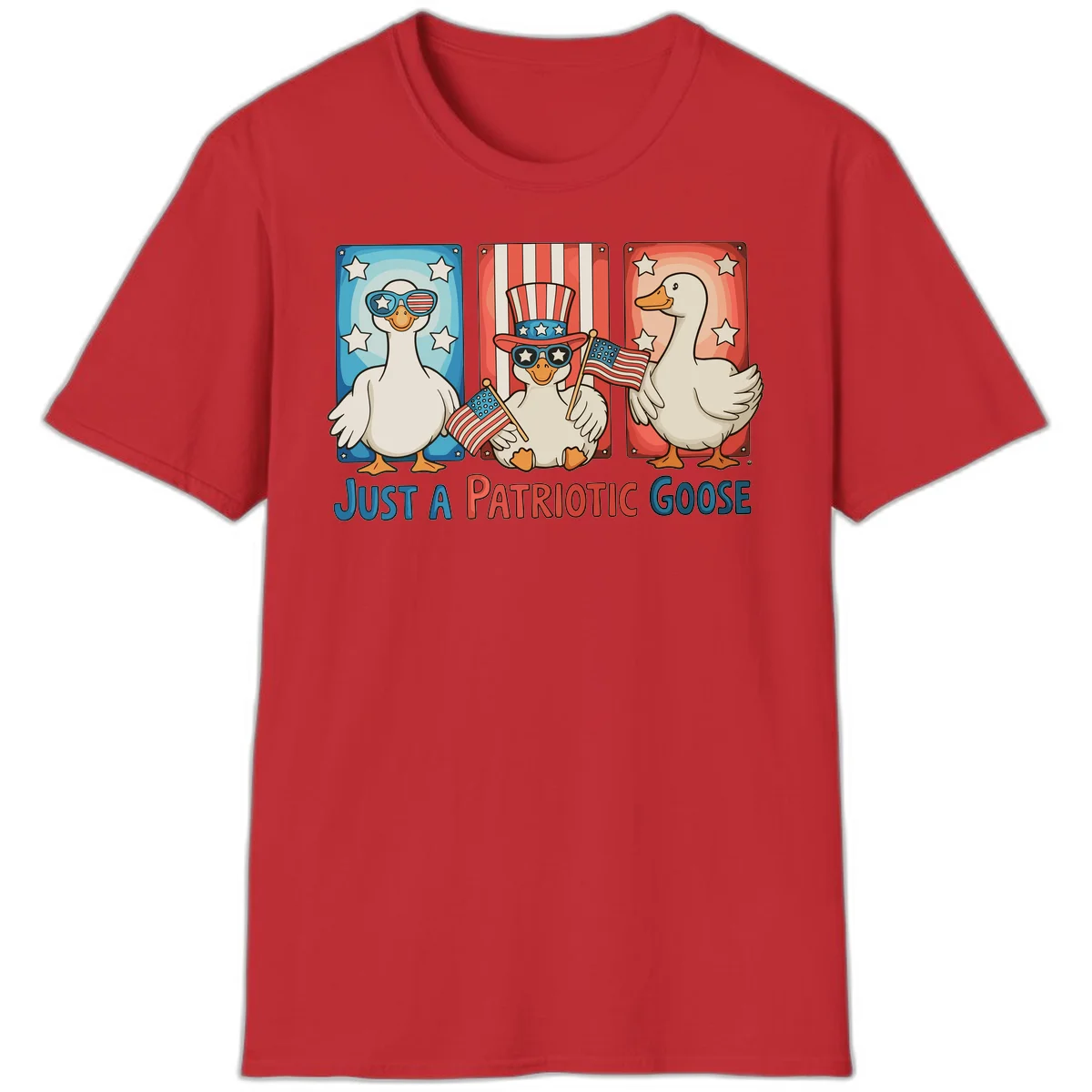 Just A Patriotic Goose T-Shirt in Red