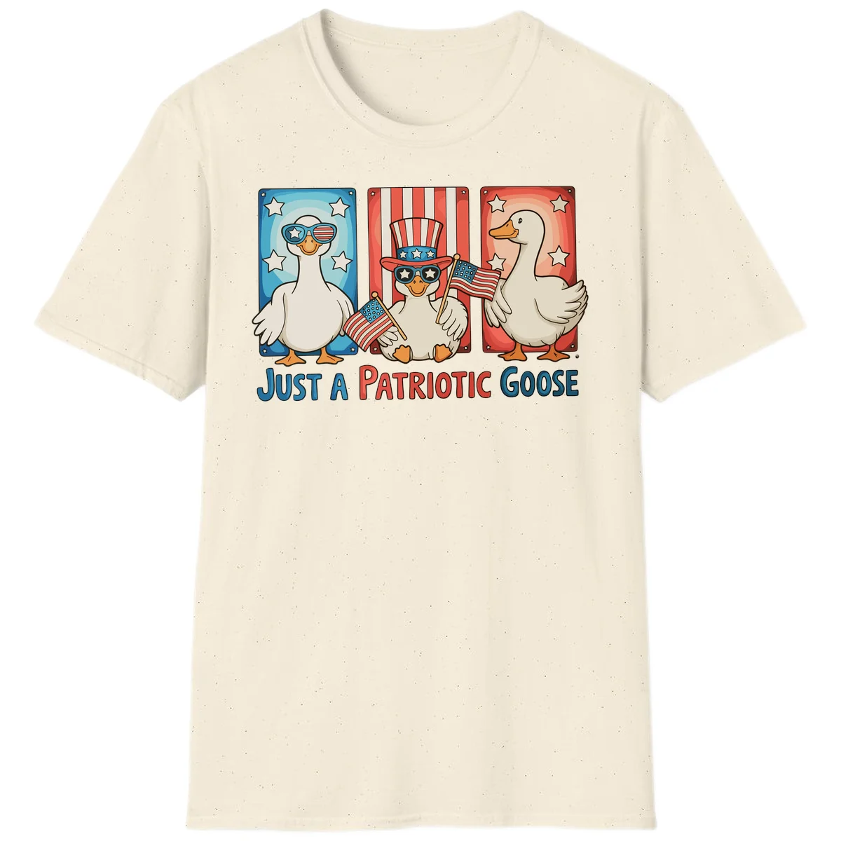 Just A Patriotic Goose T-Shirt in Natural