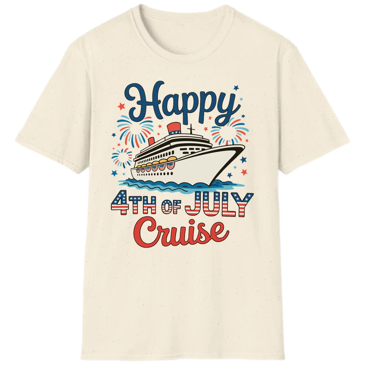 Happy 4th of July Cruise T-Shirt in Natural