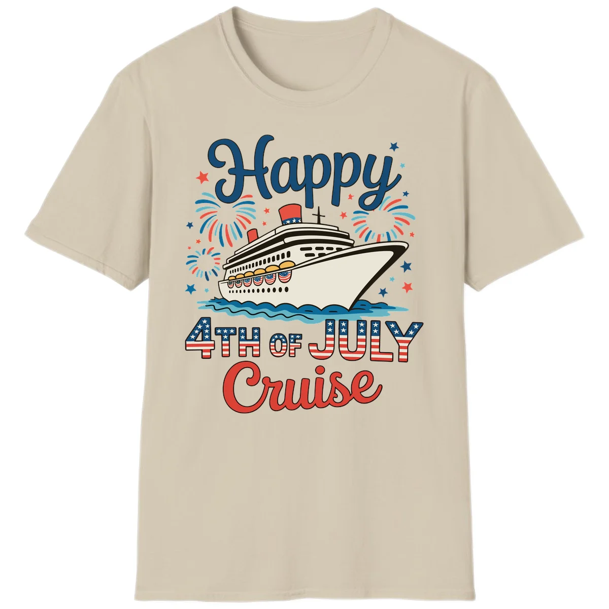 Happy 4th of July Cruise T-Shirt in Sand