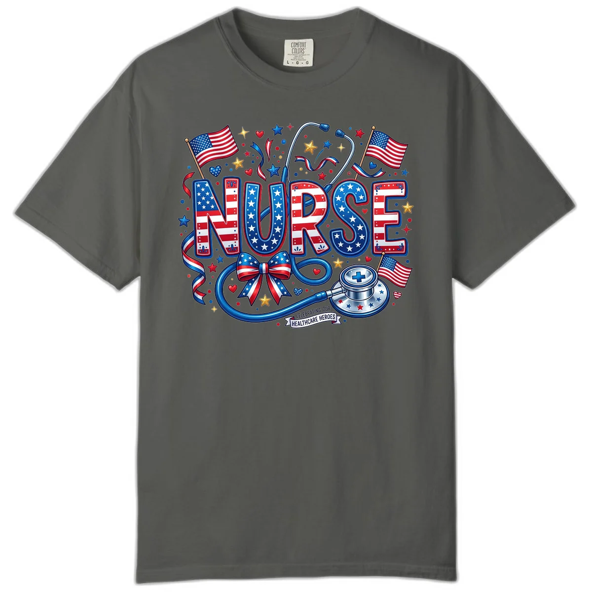 Patriotic Nurse Heroes Comfort Color in Pepper