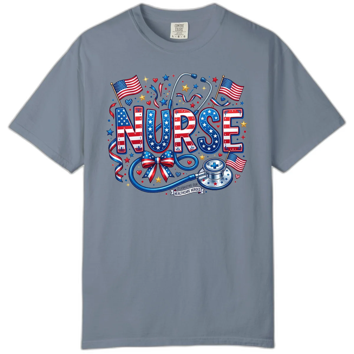 Patriotic Nurse Heroes Comfort Color in Blue Jean