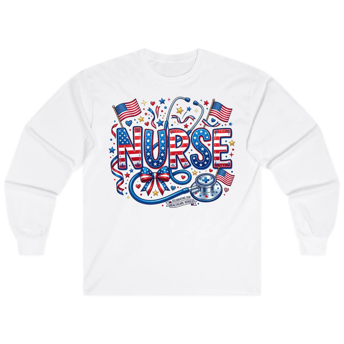 Patriotic Nurse Heroes Long Sleeve in White