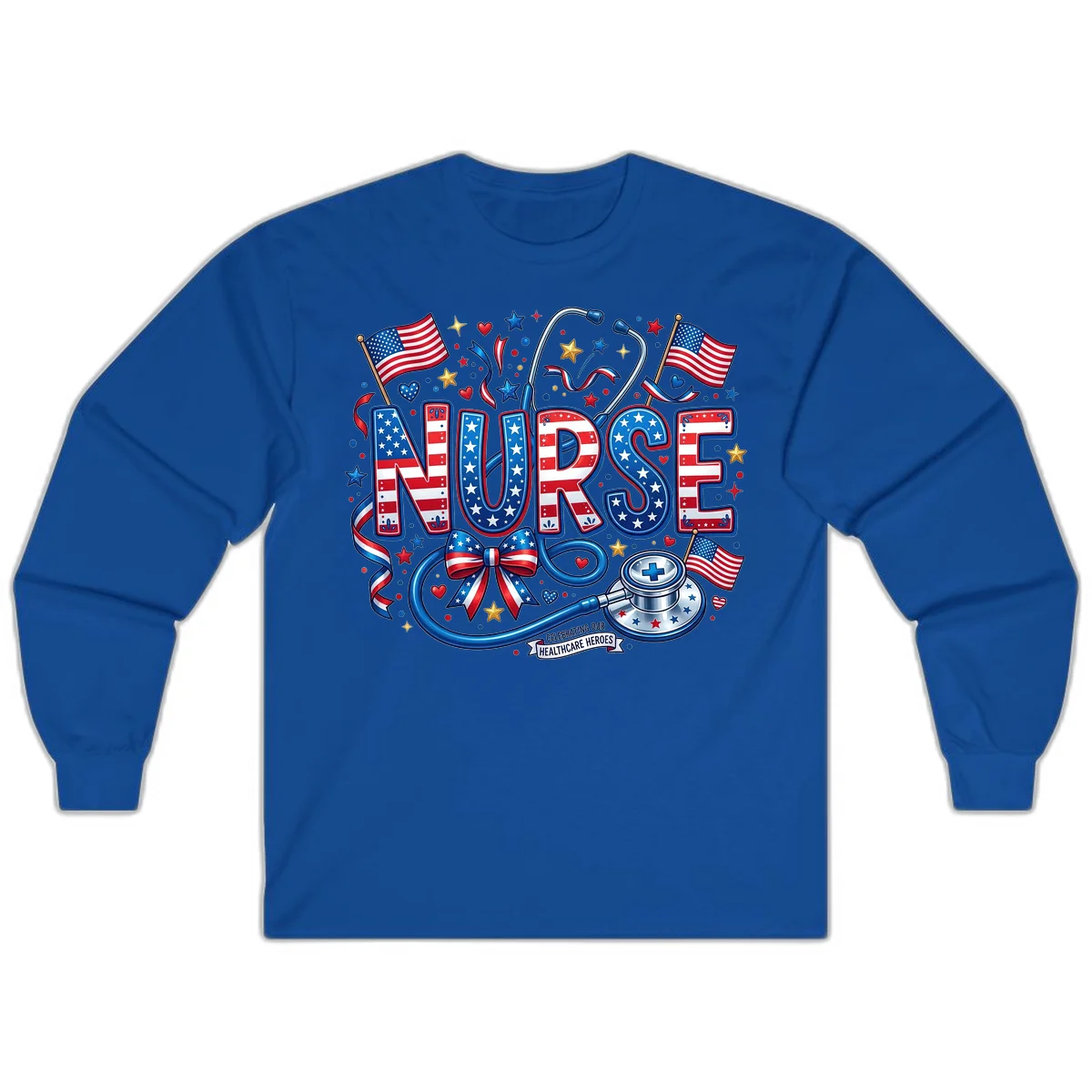 Patriotic Nurse Heroes Long Sleeve in Royal