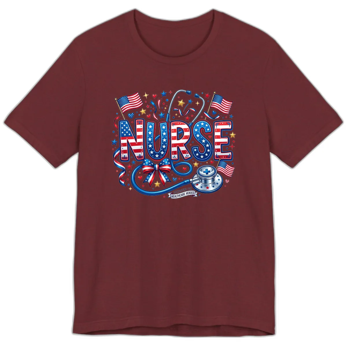Patriotic Nurse Celebrating Healthcare Heroes Premium T-Shirt in Heather Cardinal