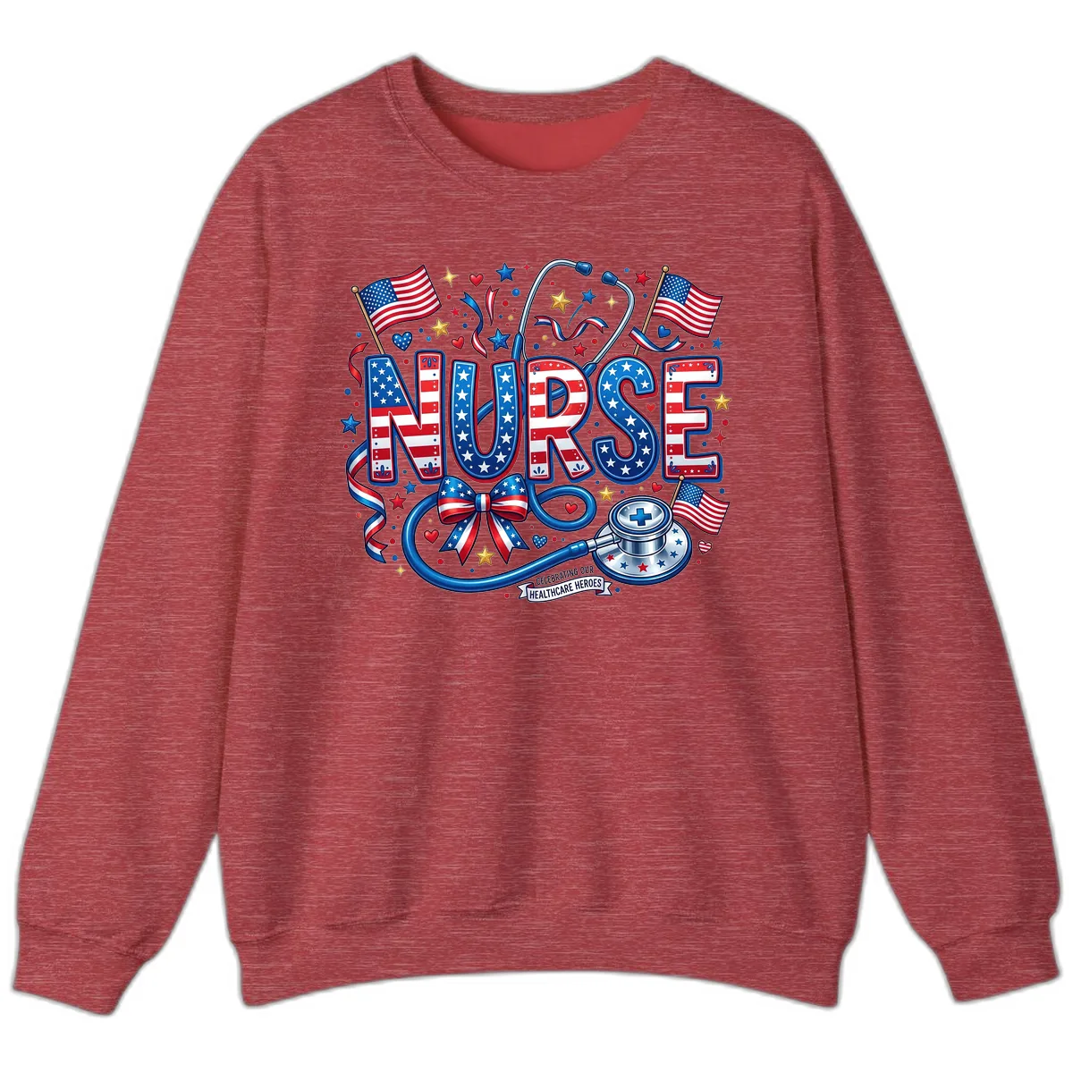 Patriotic Nurse Celebrating Healthcare Heroes Sweatshirt in Heather Scarlet Red