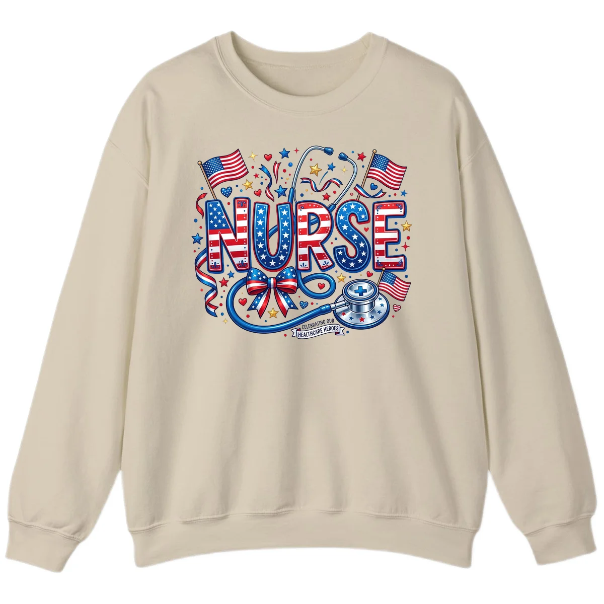 Patriotic Nurse Heroes Sweatshirt in Sand