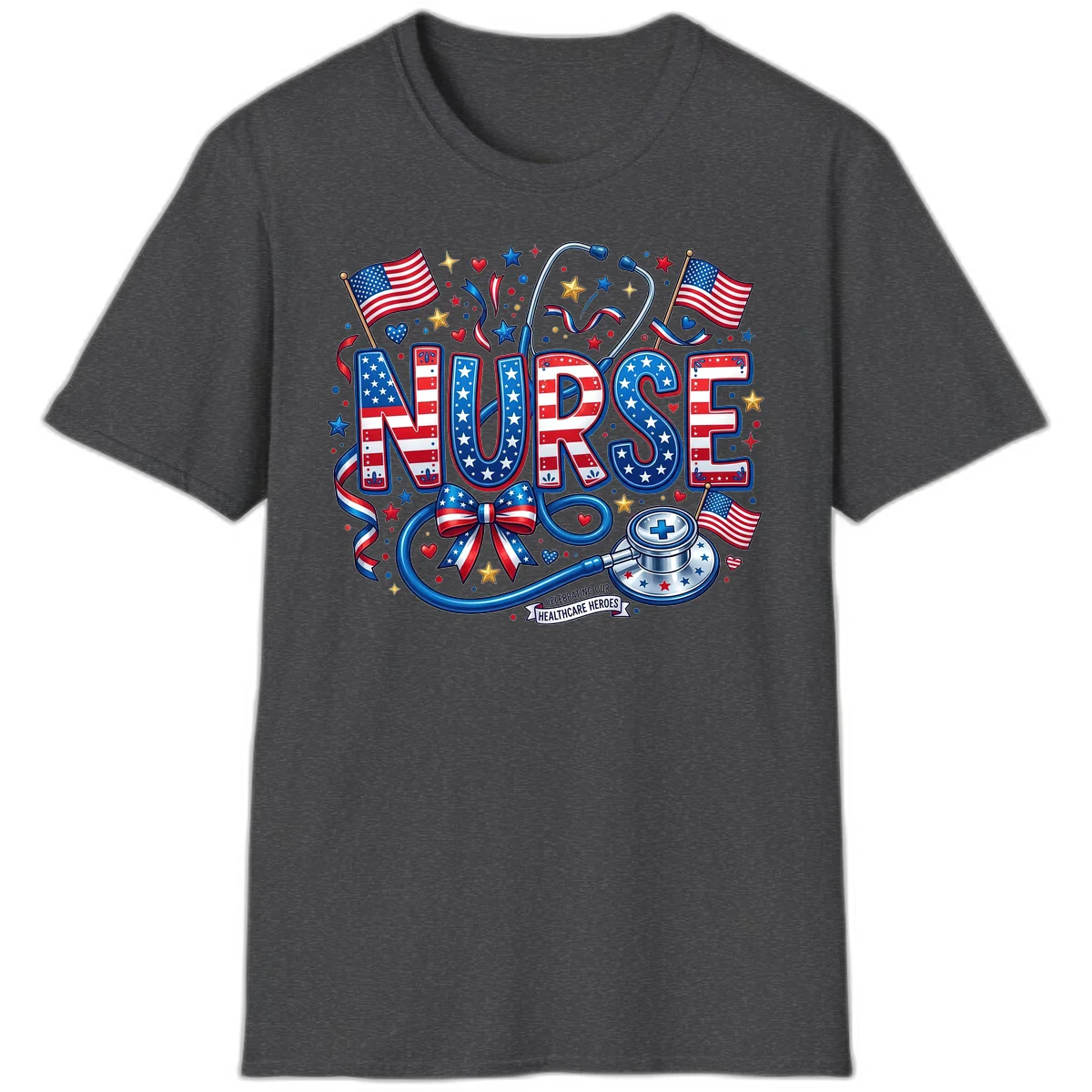 Patriotic Nurse Heroes T-Shirt in Dark Heather