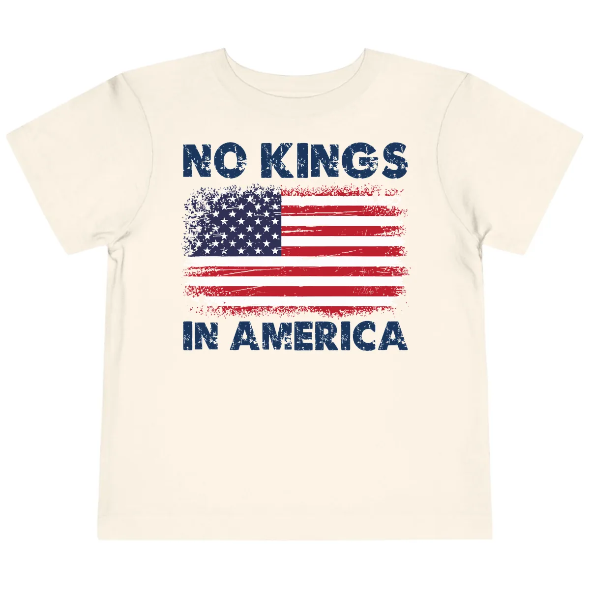 No Kings In America Design Toddler T-Shirt in Natural