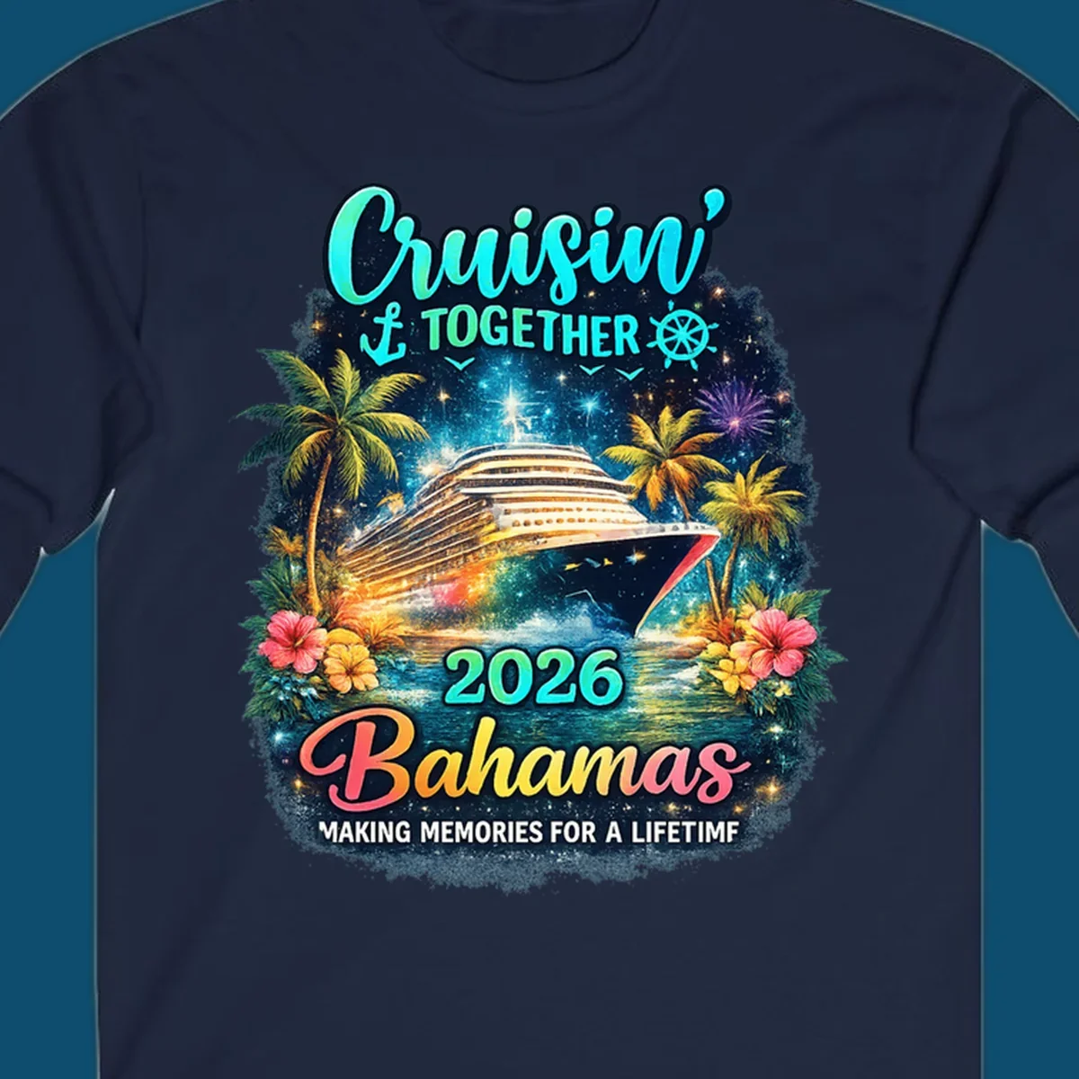 A vibrant cruise ship sails on sparkling water, framed by palm trees and tropical flowers, with "Cruisin' TOGETHER 2026 Bahamas" text.