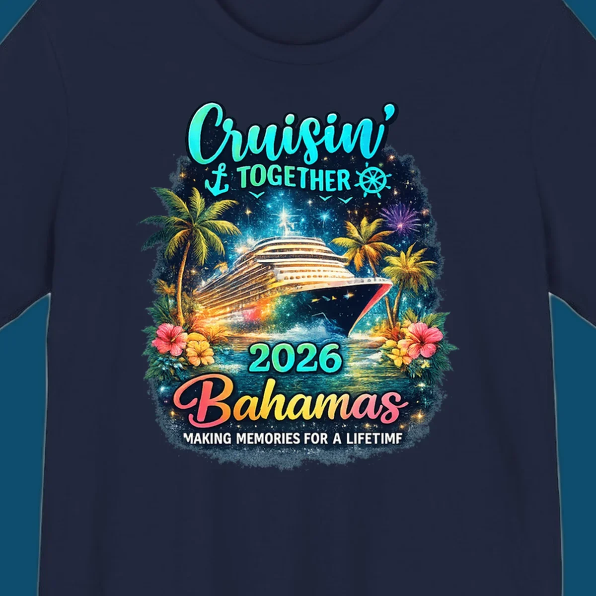 A vibrant cruise ship sails on sparkling water, framed by palm trees and tropical flowers, with "Cruisin' TOGETHER 2026 Bahamas" text.