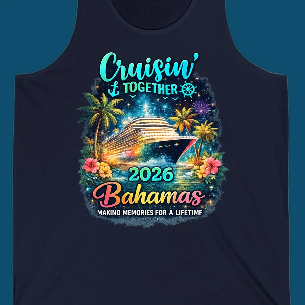 A vibrant cruise ship sails on sparkling water, framed by palm trees and tropical flowers, with "Cruisin' TOGETHER 2026 Bahamas" text.
