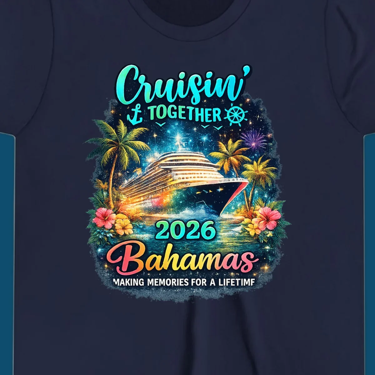 A vibrant cruise ship sails on sparkling water, framed by palm trees and tropical flowers, with "Cruisin' TOGETHER 2026 Bahamas" text.